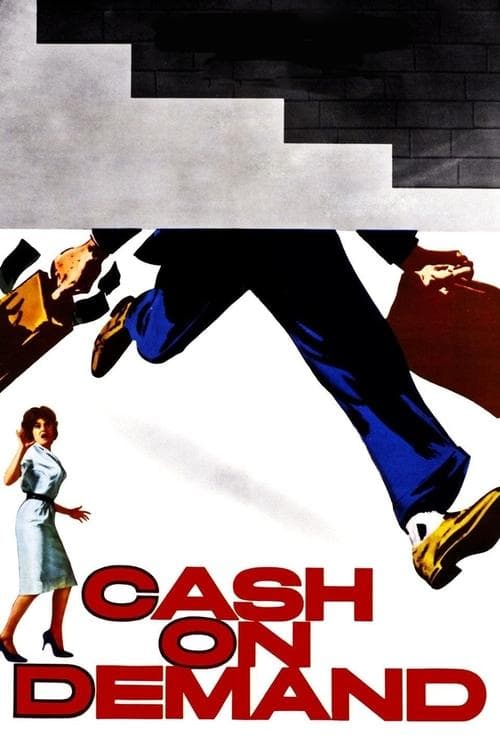 Cash on Demand still 6