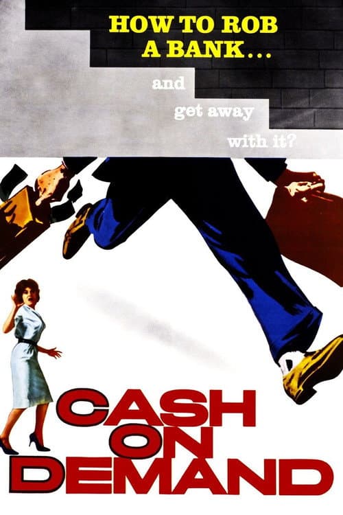 Cash on Demand still 8